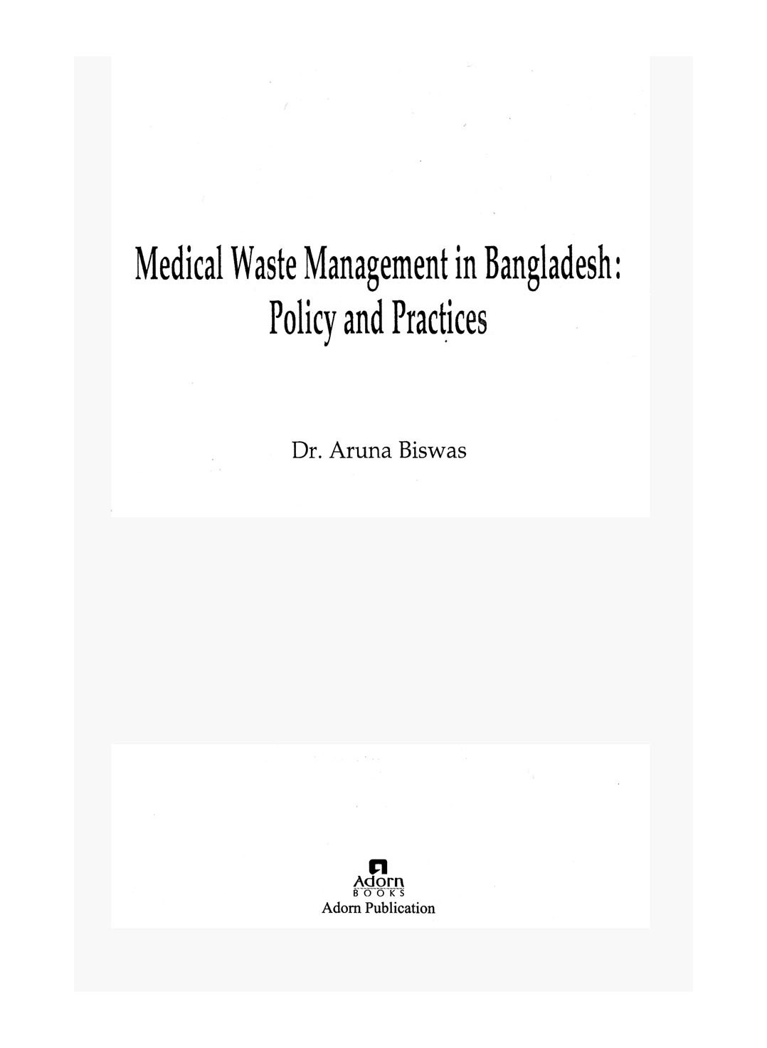 Medical Waste Management in Bangladesh অরুণ বিশ্বাস বইবাজার.কম